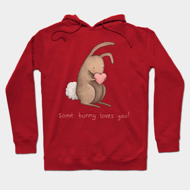 Some Bunny Loves You Hoodie by Sophie Corrigan